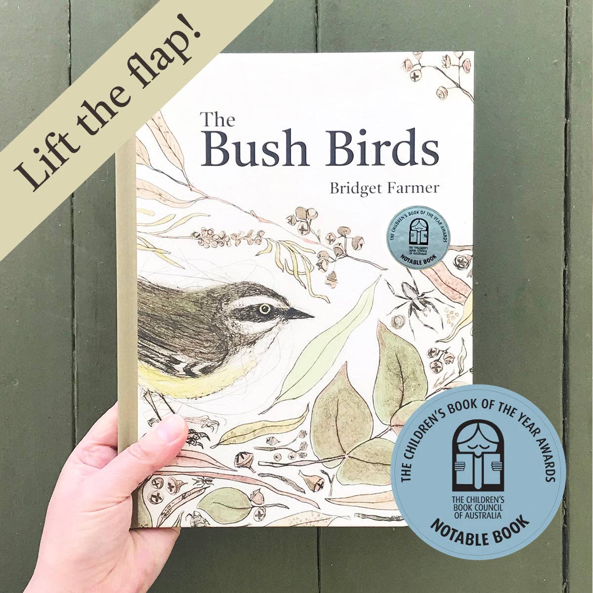 The Bush Birds - Children's Lift The Flap Book ~ CBCA 2022 Notable Book